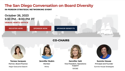 The San Diego Conversation on Board Diversity IN-PERSON STRATEGIC NETWORKING EVENT